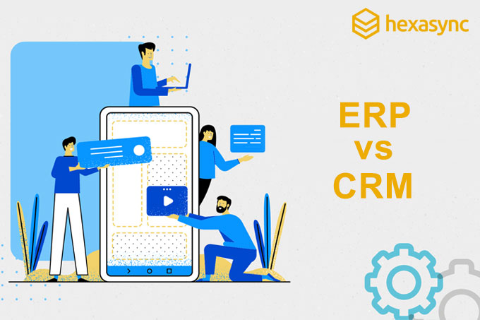 Tích hợp CRM với ERP - Doanh nghiệp nên hay không?