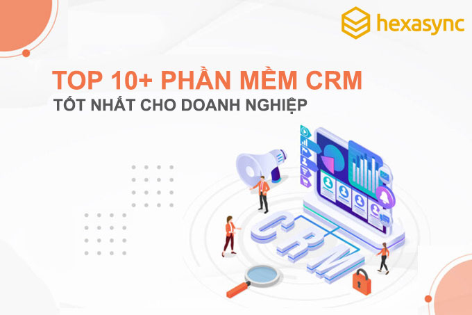 Vì sao doanh nghiệp nên dùng CRM
